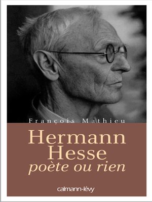 cover image of Hermann Hesse, poète ou rien
